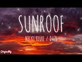 Sunroof - Nicky Youre & Dazy
