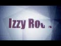 IZZY ROCK VIDEO INTRO