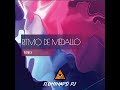 Ritmo De Medallo Remix