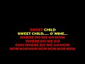 Guns N Roses - Sweet Child O Mine [Karaoke]