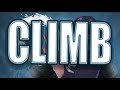 Climb (Original Song)