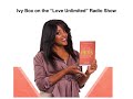 Ivy Box Interview on The Love Unlimited Radio Show