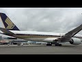 Airbus A350 Singapore Airlines Engine Start & Taxi