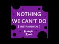 Midnight Royals - 'Nothing We Can't Do' (EDM) single