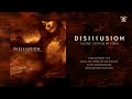 Disillusion - Alone I Stand In Fires (Remastered 20th Anniversary Edition)