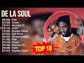 D.e L.a S.o.u.l Greatest Hits ~ Top 100 Artists To Listen in 2023