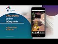 Du lịch thông minh smart travel with VR AR and indoor navigation solution