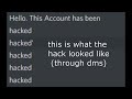 My Friend Got Hacked....(IMPORTANT LOOK AT THIS)