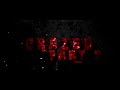 CrAZEd2 Trailer