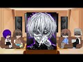 Past Tokyo Ghoul React To Kaneki Ken  || Gacha React  ||