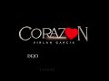 Virlán García - Corazón (Letra / Lyrics)