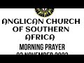 ANGLICAN CHURCH OF SOUTHERN AFRICA – MORNING PRAYER 23/11/2023