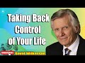 Taking Back Control of Your Life - David Wilkerson
