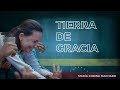 TIERRA DE GRACIA - Daniela Veck - MARÍA CORINA MACHADO/ Venezuela