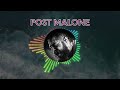 Post Malone Playlist ~ Top Songs 2024 Playlist