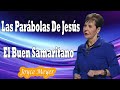 Las Parábolas de Jesús El Buen Samaritano  -  Joyce Meyer En Español 2024