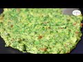 Palak Chilla | Tasty & Healthy Breakfast Recipe | स्वाद और सेहत से भरपूर पालक चीला | Chetna Patel