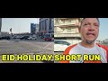 EID HOLIDAY SHORT RUN