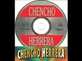 Chencho Herrera - HUAPANGOS 8 EXITOS