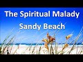Alcoholics Anonymous - Sandy Beach from Tampa FL. A Spiritual Malady,  22nd. Spring Conf. May 2012