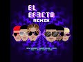El Efecto (Remix)