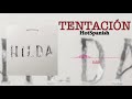 HotSpanish - Tentación (Audio Oficial)