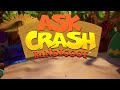 So about Ask Crash...