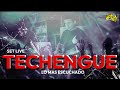 TECHENGUE MIX - LOS MAS ESCUCHADO SET LIVE