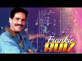 Frankie Ruiz Sus Mejores Canciones Salsa Romantica - Las Grandes Éxitos de Frankie Ruiz