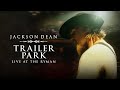 Jackson Dean - Trailer Park (Live at the Ryman / Audio)