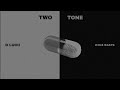 Two tone (2T) - D LUCII x ZEUS BEATS