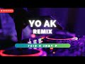 YO AK (REMIX) - FEID x JHAY P | FERXXOCALIPSIS | Remix 2024