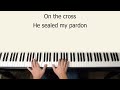 I Will Sing of My Redeemer - piano instrumental hymn with lyrics