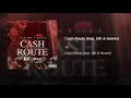 Cash Route (feat. MK & Homie)