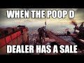 when poop dealer has sale