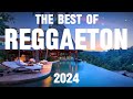 THE BEST OF REGGAETON 2024 + LYRICS || #reggaeton #mixreggaeton #reggaeton2024