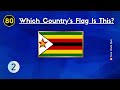 Guess the country! Guess 100 countries by their flag