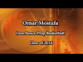 Omar Mostafa - Don Bosco Prep - Basketball Highlights