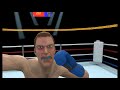 Thrill of the Fight - VR Game Play