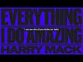 Harry Mack - Everything I Do Amazing (Official Audio)