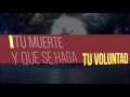Pablo Olivares - Vénganos Tu Gloria (Video Lyric)