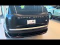 2023 Range Rover SV LWB -2nd video