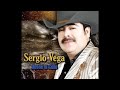 Sergio Vega - 20 Canciones norteñas