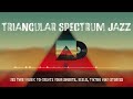 Triangular Spectrum Jazz  – Jazz music by DSProMusic #jazz #fusion