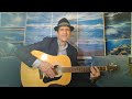 BLUEBERRY HILL - Fats Domino / Vincent Rose - Larry Stock - Al Lewis| Nick Grgich Rendition