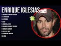 Enrique Iglesias Best Latin Songs Playlist Ever ~ Enrique Iglesias Greatest Hits Of Full Album