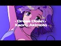 Kaoru Akimoto - Dress Down (Official Lyric Video)