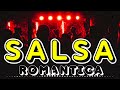 SALSA ROMANTICA MIX – MIX MEJORES CANCIONES DE SALSA - FRANKIE RUIZ, EDDIE SANTIAGO, WILLIE COLON,..