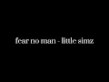 fear no man (instrumental)- Little simz