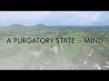 A Purgatory State of Mind Trailer 2018 Fantasy Thriller